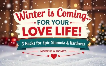 Winter is Coming... For Your Love Life! 3 Hacks for Epic "Stamina" & Hardness Winter is Coming... For Your Love Life! 3 Hacks for Epic "Stamina" & Hardness
