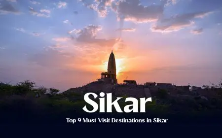 Top 9 Must Visit Destinations in Sikar: A Guide to Exploring the Gems of the City Top 9 Must Visit Destinations in Sikar: A Guide to Exploring the Gems of the City