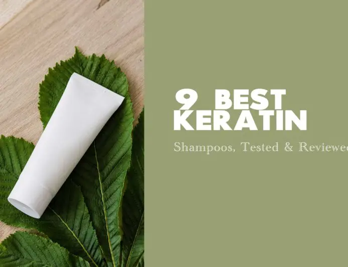 9 Best Keratin Shampoos, Tested & Reviewed for 2023