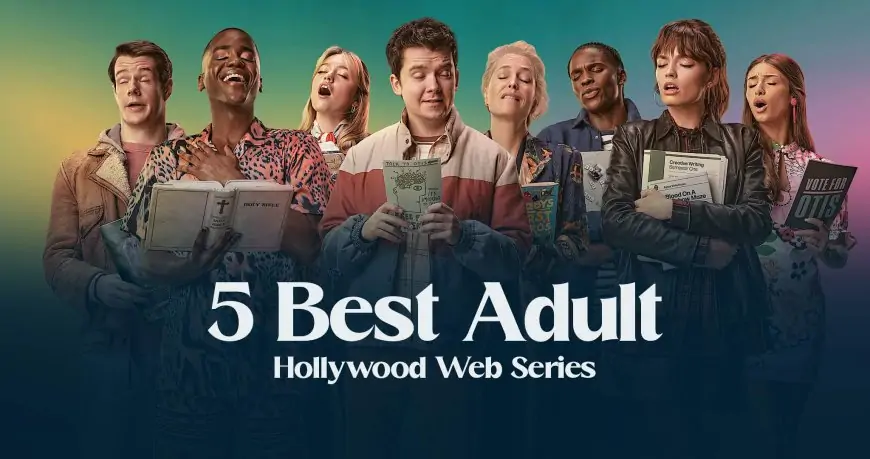 5 Best 18+ Hollywood Web Series only for Adult Hindi Dubbed