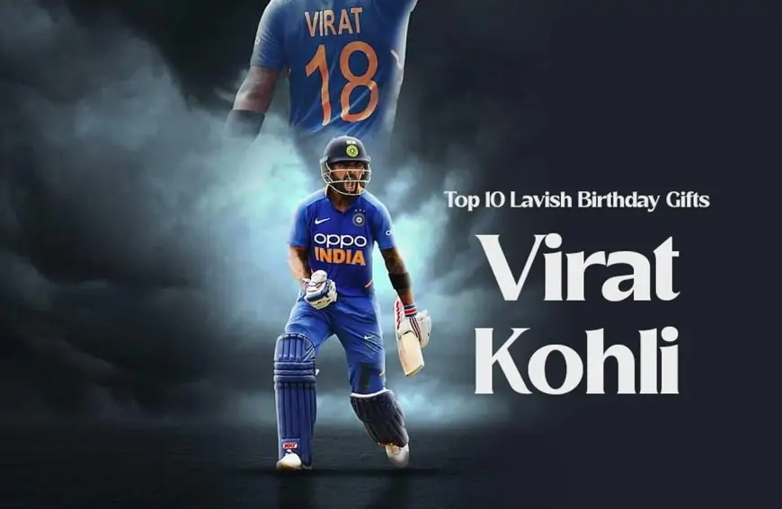 Top 10 Lavish Birthday Gifts Virat Kohli Received from Indian Cricketers