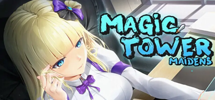 Magic Tower Maidens