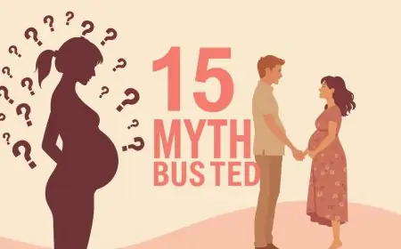 15 Pregnancy Myths Busted: The Truth About Conceiving Naturally