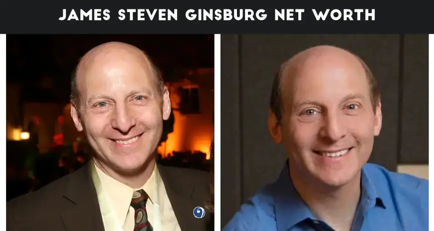 James Steven Ginsburg Net Worth, Wife, Children, Pictures, Songs And Wiki